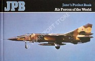Air Forces of the World by MONDEY, David C. & MUNSON, Kenneth